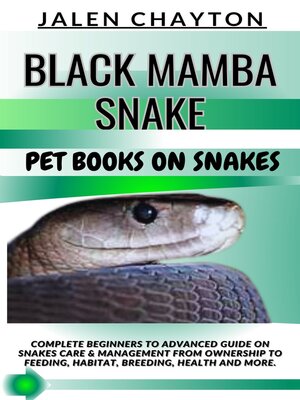 cover image of BLACK MAMBA SNAKE  PET BOOKS ON SNAKES
